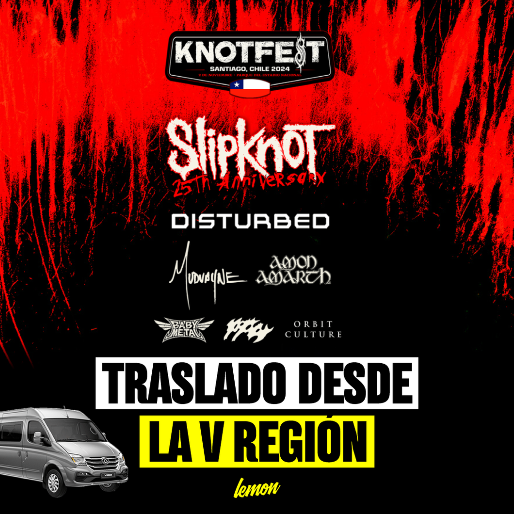 Traslado ida y vuelta para KNOTFEST / 2 de noviembre