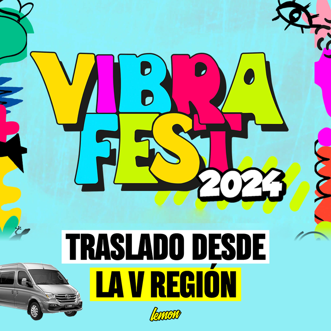 Traslado ida y vuelta para VIBRA FEST / 1 de noviembre